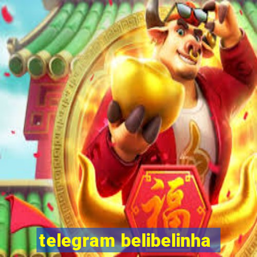 telegram belibelinha